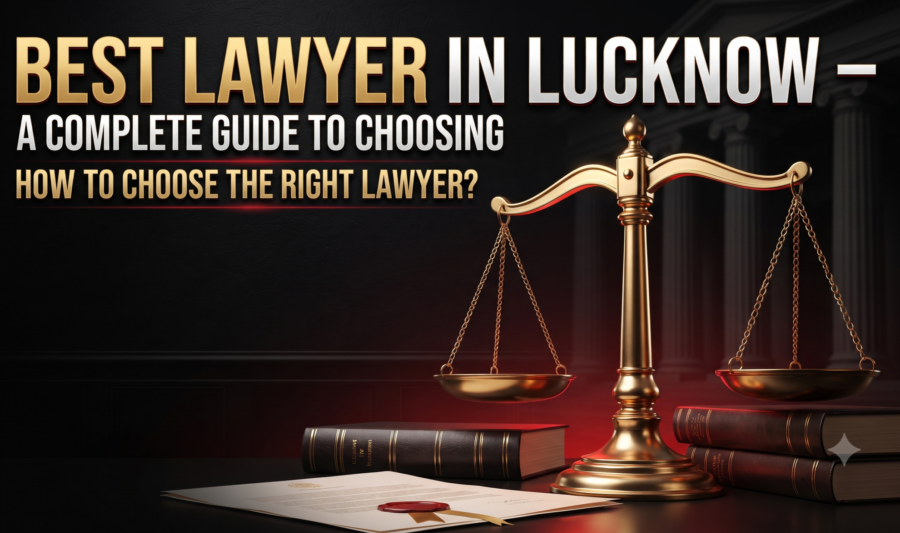 Best Lawyer in Lucknow