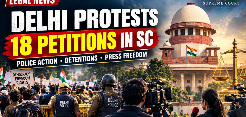 Delhi Protests_ Supreme Court Showdown Delhi Protests_ Supreme Court Showdown